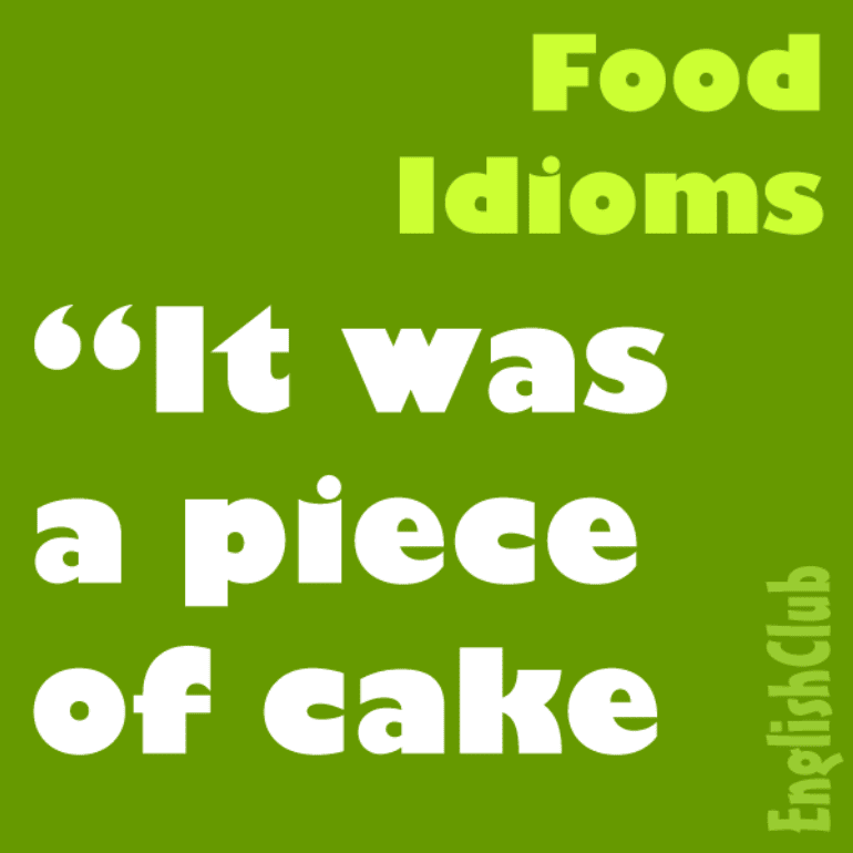 Food idioms. Идиомы в английском языке