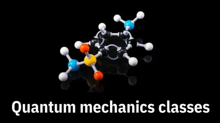 Advanced Physics: Quantum Mechanics